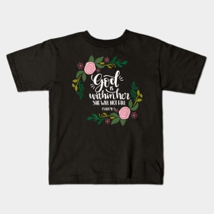 God Is Within Her She wi Not Fai Proverbs 31 Kids T-Shirt